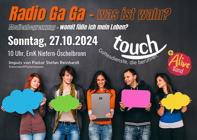 Touch-Gottesdienst "Radio Ga Ga - was ist wahr?" am 27.10.2024